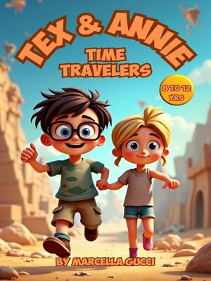 cover image of Tex & Annie--Time Travelers